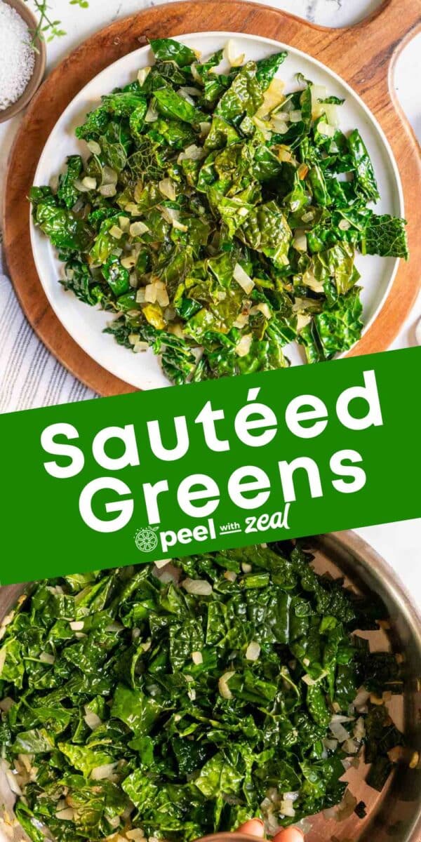 A white plate and a pan, both brimming with sauteed greens and diced onions, are shown from above with the text "Sautéed Greens" across the middle.