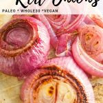 oven roasted red onions