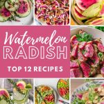 best watermelon radish recipes graphic
