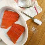 salmon in salt water brine.
