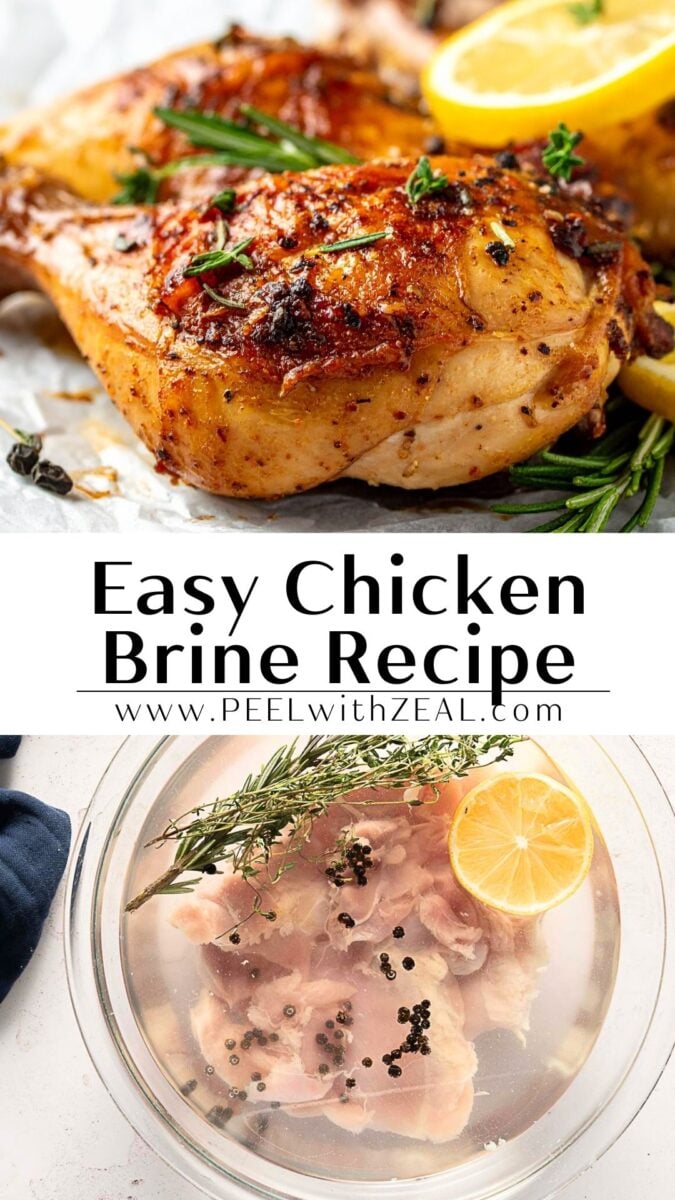 A split image shows seasoned, cooked chicken with herbs and lemon atop foil above, and raw chicken in a bowl of brine with rosemary, black peppercorns, and lemon below. Text reads "Easy Chicken Brine Recipe—learn how to brine chicken.