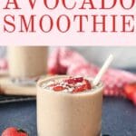 strawberry smoothie in a glass with text overlay