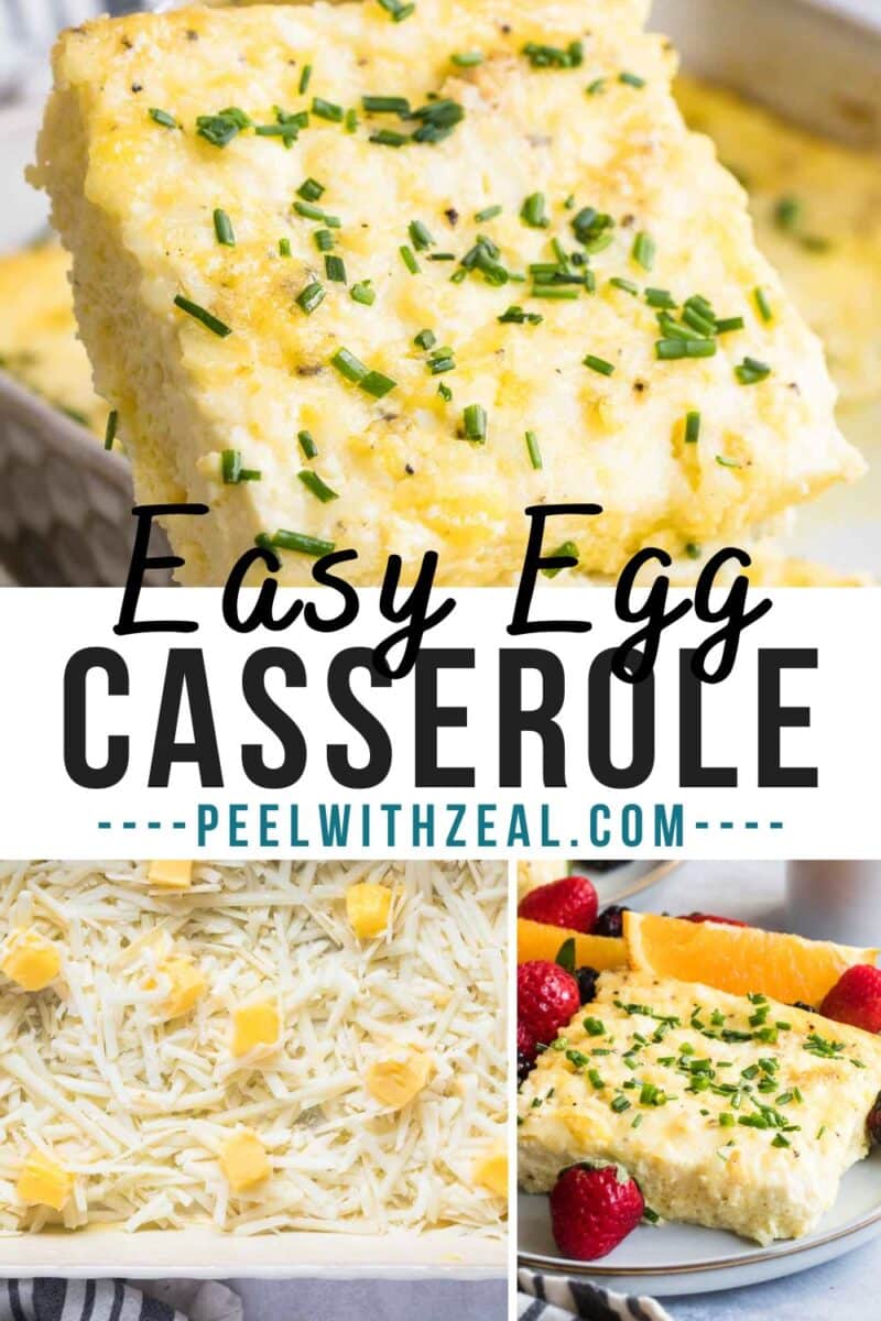 Collage showcasing an egg bake with chives, featuring a close-up of the unbaked dish sprinkled with cheese cubes, and the golden-baked delight served alongside fresh orange slices and berries. Text: "Easy Egg Casserole.