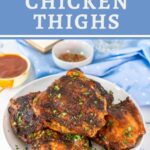 BBQ Chicken thighs