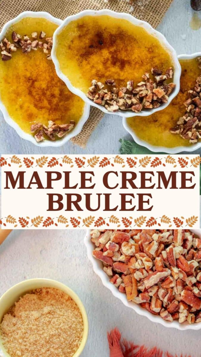 Three ramekins of maple creme brulee topped with chopped pecans, with a bowl of brown sugar and pecans below