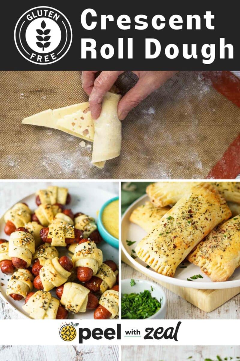 Gluten-free crescent rolls being made. Images show dough being rolled, cooked crescent dogs on a plate, and pastry bites on another plate. A logo is at the bottom: "peel with zeal".