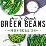 collage of blanched green bean photos