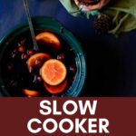 slow cooker mulled wine for pinterest
