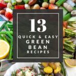 collage of green bean recipes