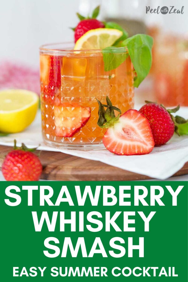 strawberry whiskey smash in a glass