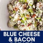 blue cheese potato salad in a serving bowl