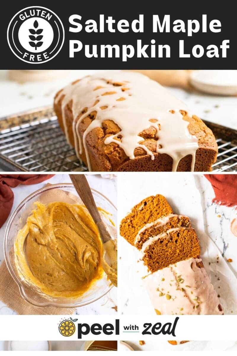 Gluten-free salted maple pumpkin loaf with icing. Image includes a delicious gluten free pumpkin bread loaf, mixing bowl with batter, and sliced loaf on parchment paper from Peel with Zeal.