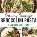 Sausage pasta with broccolini in a pan.
