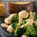 Cheese sauce with broccoli.
