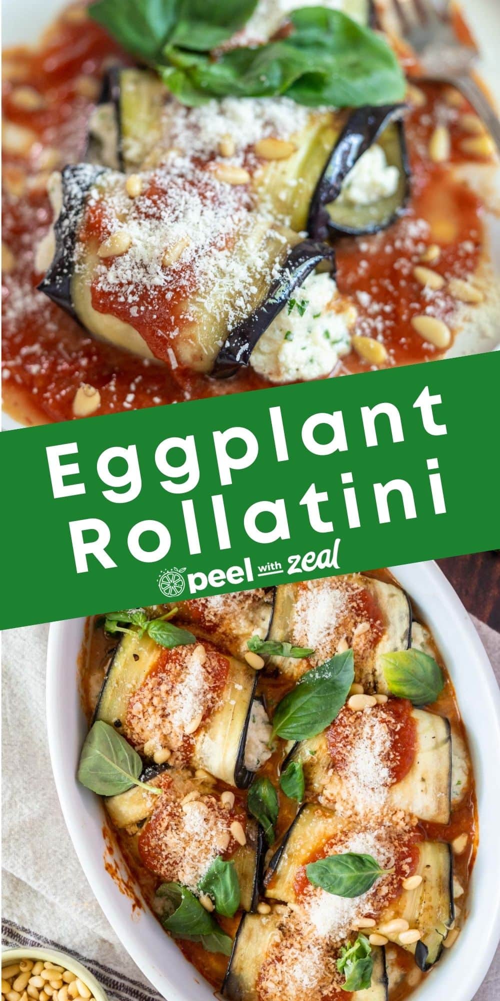 Eggplant Rollatini Peel with Zeal