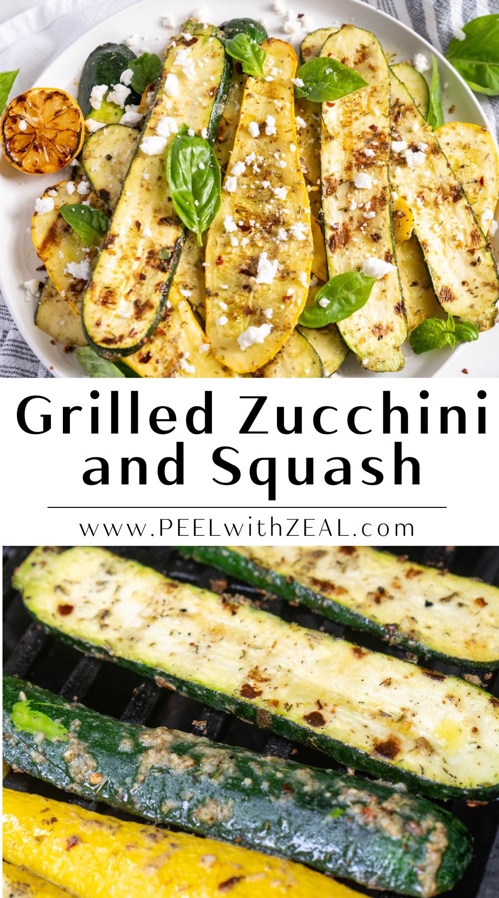 Grilled Zucchini and Yellow Squash Easy Summer Side Dish