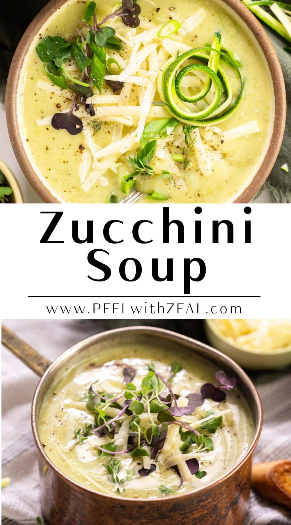 Creamy Zucchini Soup Peel with Zeal