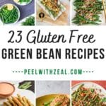 Gluten free green bean recipes.
