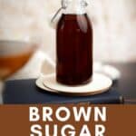 Simple brown sugar syrup.