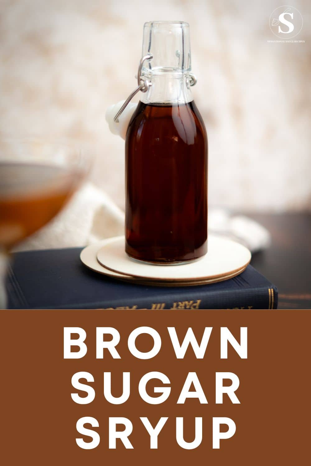 Easy Brown Sugar Simple Syrup Peel with Zeal