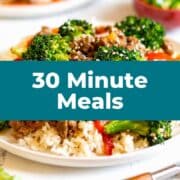 30 Minute Meals
