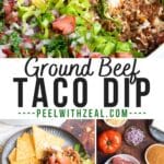 Ground beef taco dip.