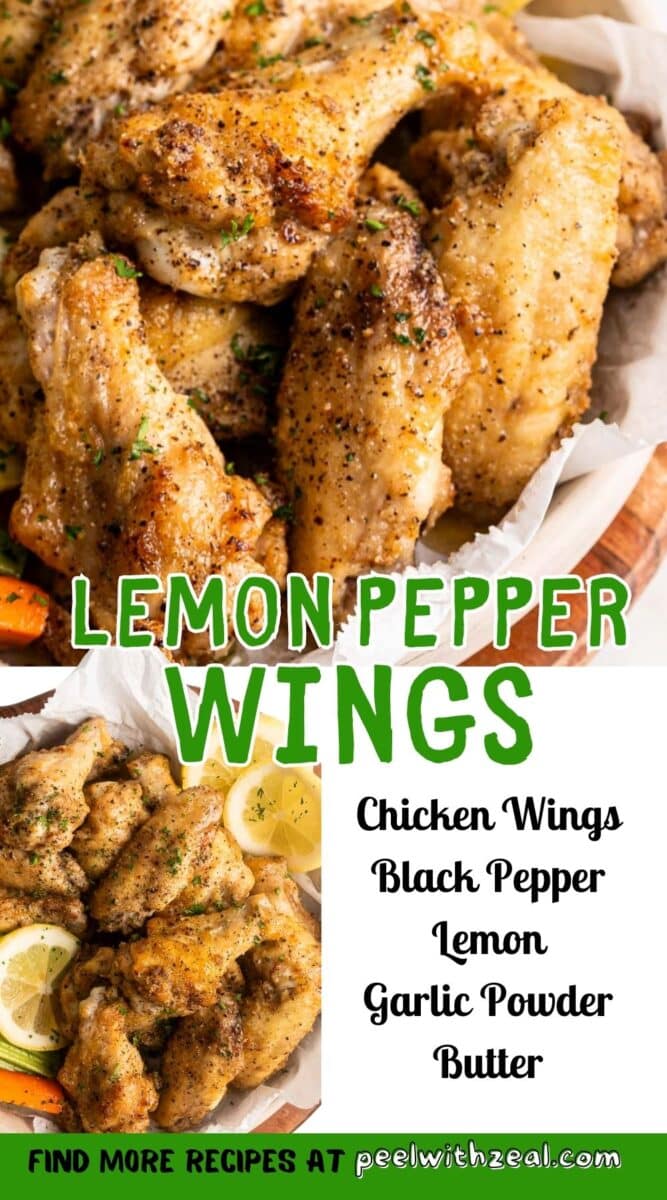 The top image showcases a close-up of lemon pepper chicken wings, while below, a complete display features minced parsley, lemon slices, parsley sprigs, and carrot batons; the right image provides a detailed description.⁣ ⁣⁣