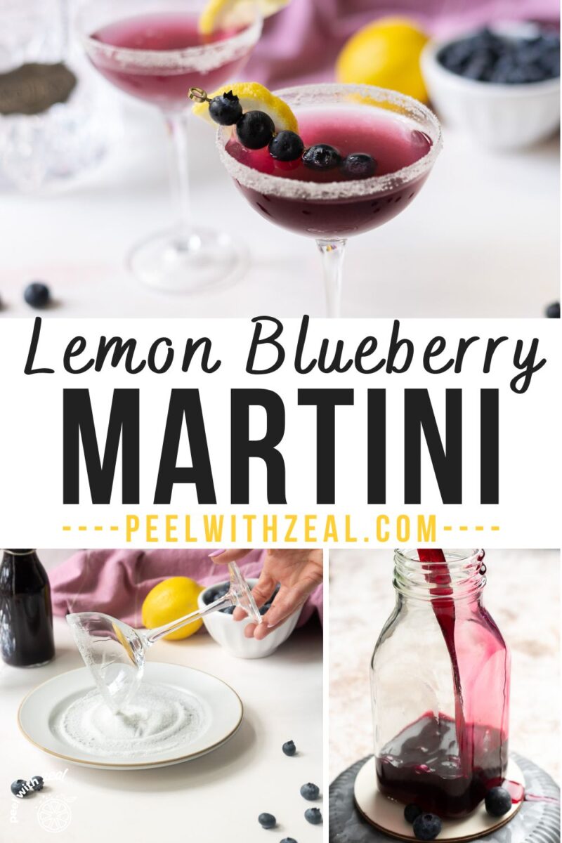 The top image displays a glass of lemon blueberry martini, while below, on the left side, the glass is being rimmed with salt, and on the right, blueberry syrup is being poured into a bottle.⁣⁣