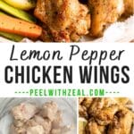 In the collage: Lemon pepper chicken wings partly visible at the top with lemon slice, carrot batons, and parsley; seasoned wings in a bowl on the left, and lemon pepper wings on a wooden plate with garnishes on the right.⁣⁣ ⁣⁣⁣⁣⁣⁣⁣⁣