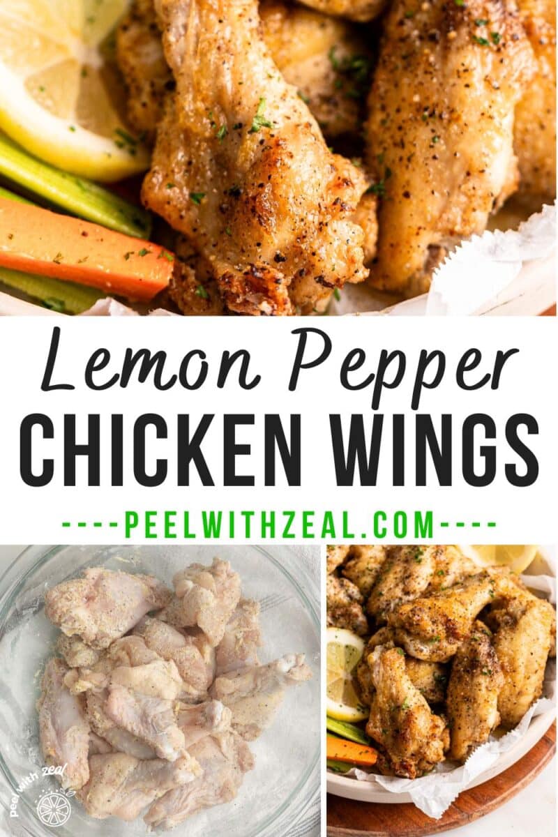 In the collage: Lemon pepper chicken wings partly visible at the top with lemon slice, carrot batons, and parsley; seasoned wings in a bowl on the left, and lemon pepper wings on a wooden plate with garnishes on the right.⁣⁣ ⁣⁣⁣⁣⁣⁣⁣⁣