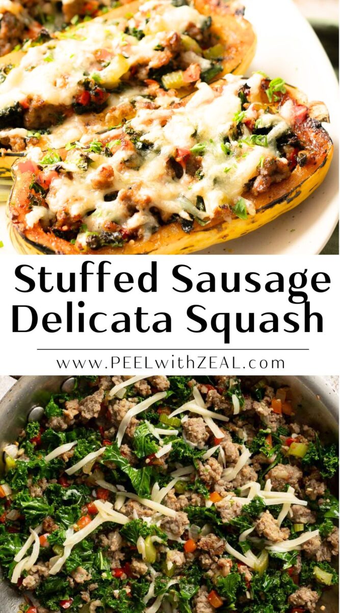 Stuffed sausage delicata squash on a plate in the top image and a pan filled with the stuffing mixture, including sausage, kale, and cheese, in the bottom image. The text reads: "Stuffed Sausage Delicata Squash.