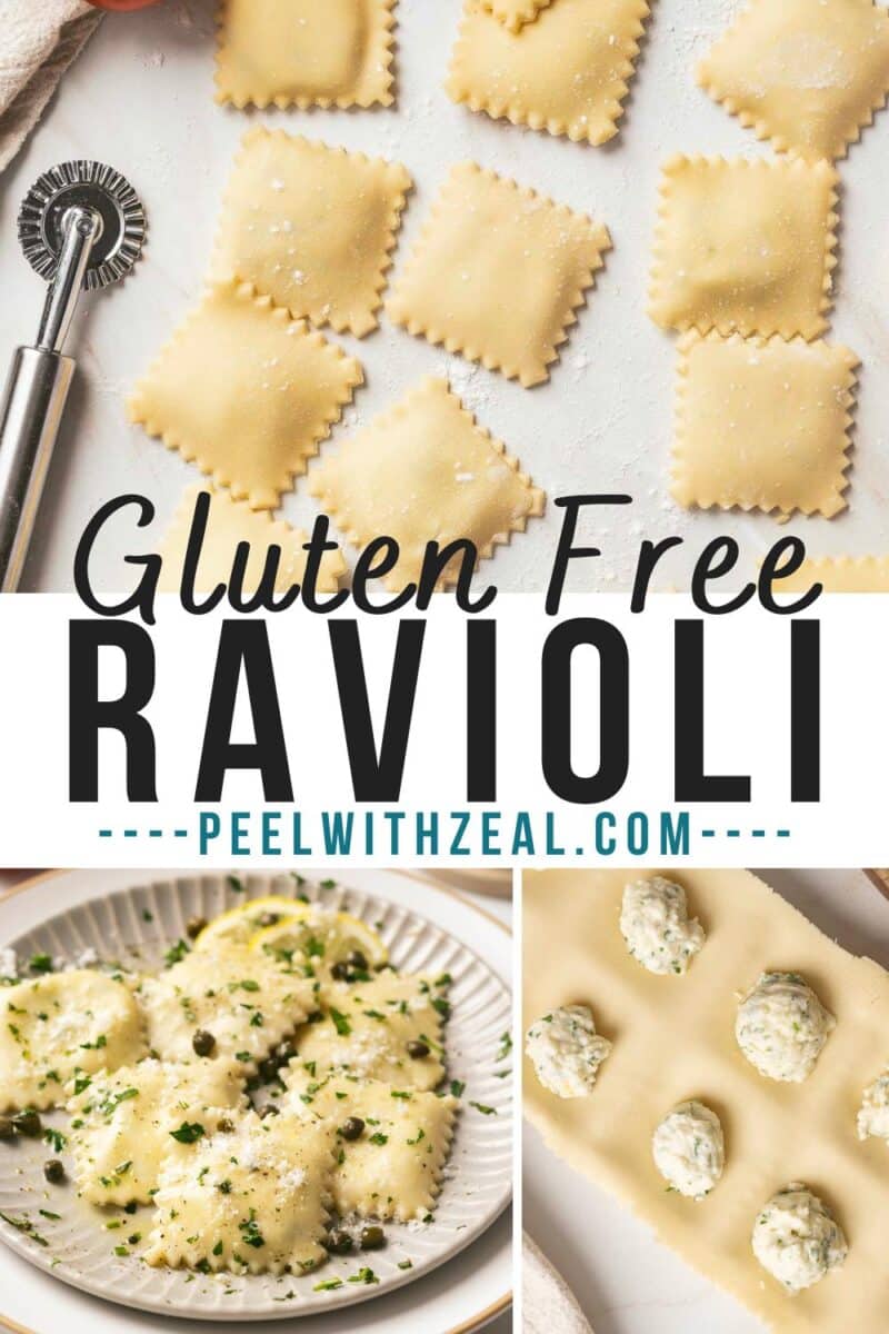 Image collage: Raw gluten-free ravioli with a dough cutter, plated cooked ravioli garnished with herbs, and ravioli filling spread on dough. Text: "Gluten-Free Ravioli - peelwithzeal.com.