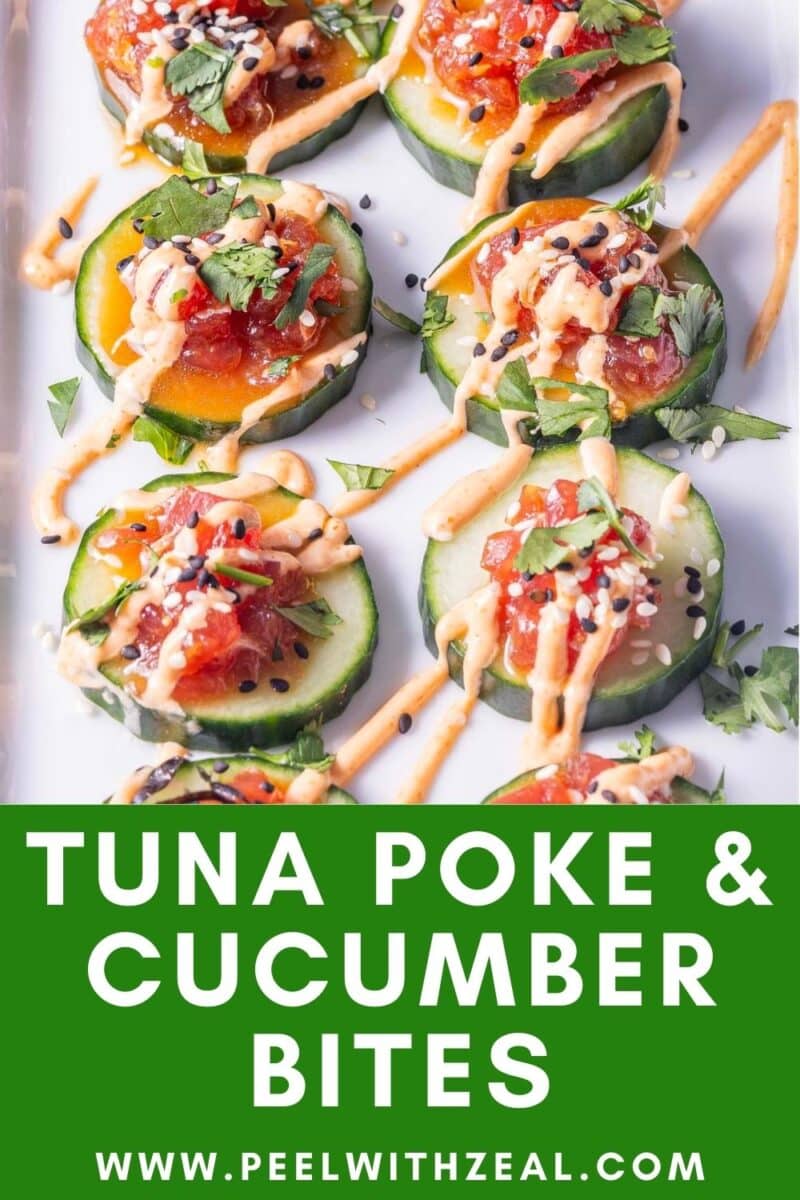 Cucumber slices topped with tuna poke, drizzled with sauce, garnished with herbs and sesame seeds. Text below reads, "Tuna Poke & Cucumber Bites.