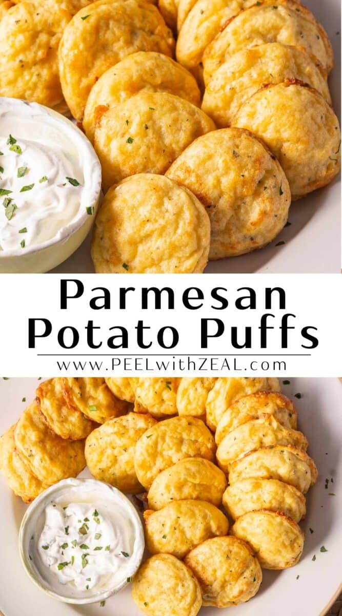 Plate of Parmesan Potato Puffs with a small bowl of dipping sauce, garnished with herbs. Text reads "Parmesan Potato Puffs www.PEELwithZEAL.com.