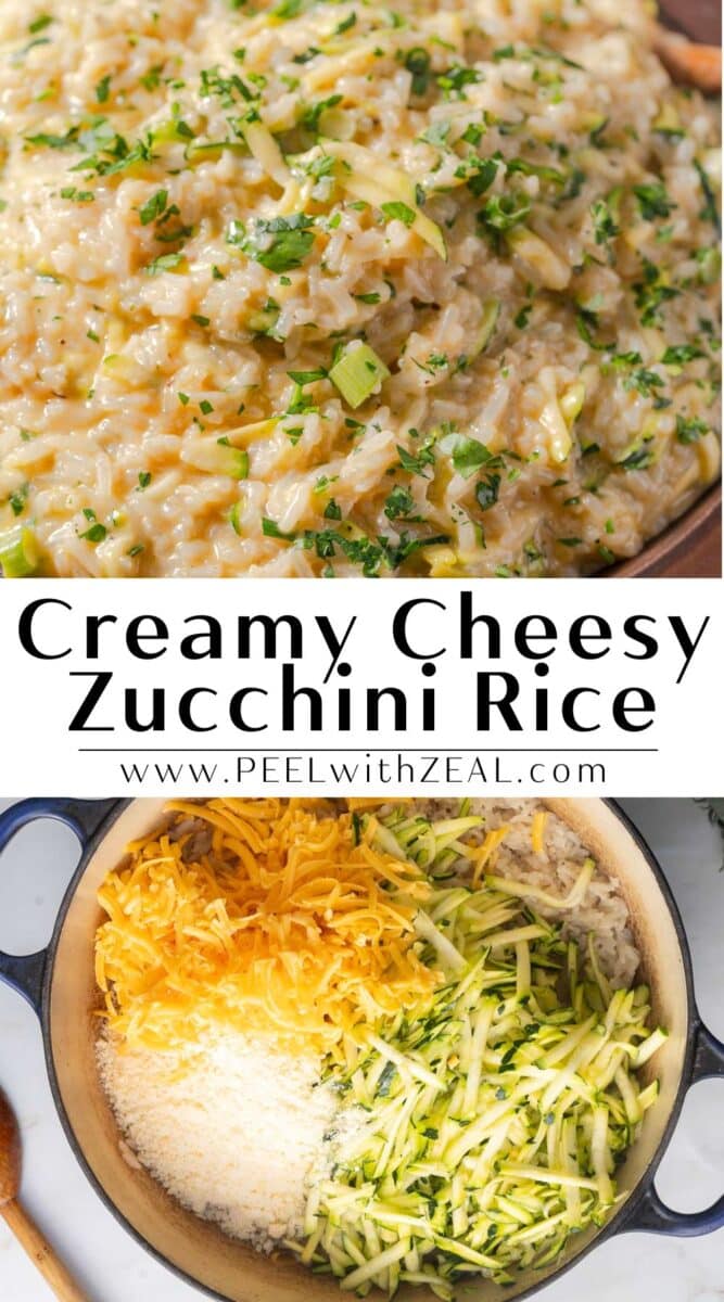 Top image: Close-up of creamy cheesy zucchini rice. Bottom image: Ingredients for zucchini rice in a pot, including shredded zucchini and grated cheese. Text: "Creamy Cheesy Zucchini Rice.