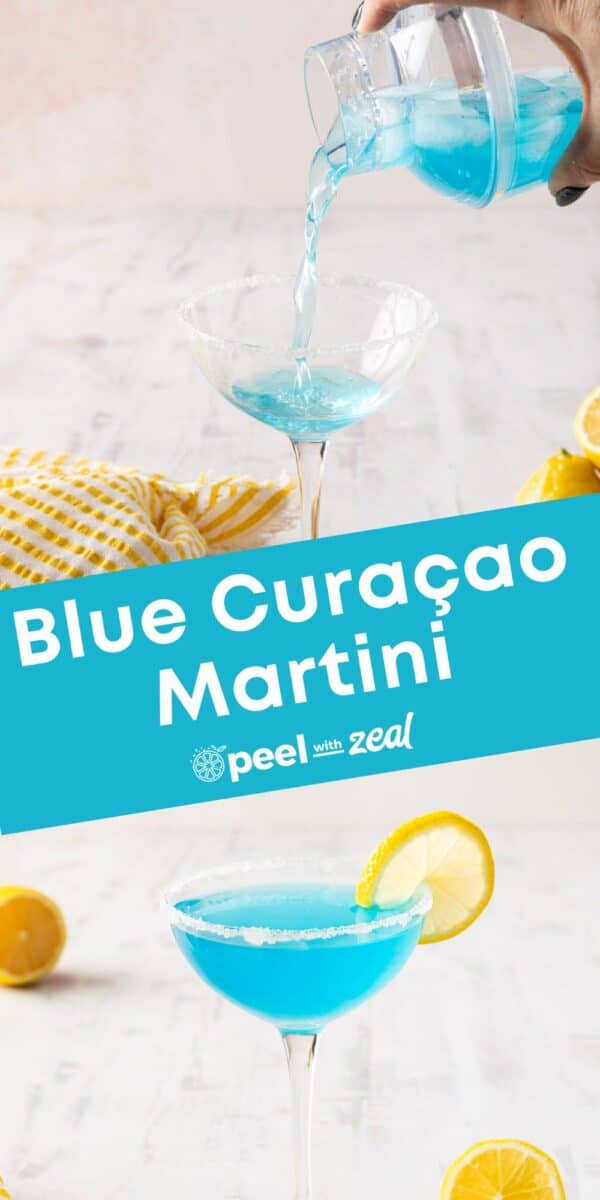 A hand pours a vibrant blue lemon drop martini into a sugar-rimmed glass, labeled "Blue Curaçao Martini," with fresh lemons on the side.
