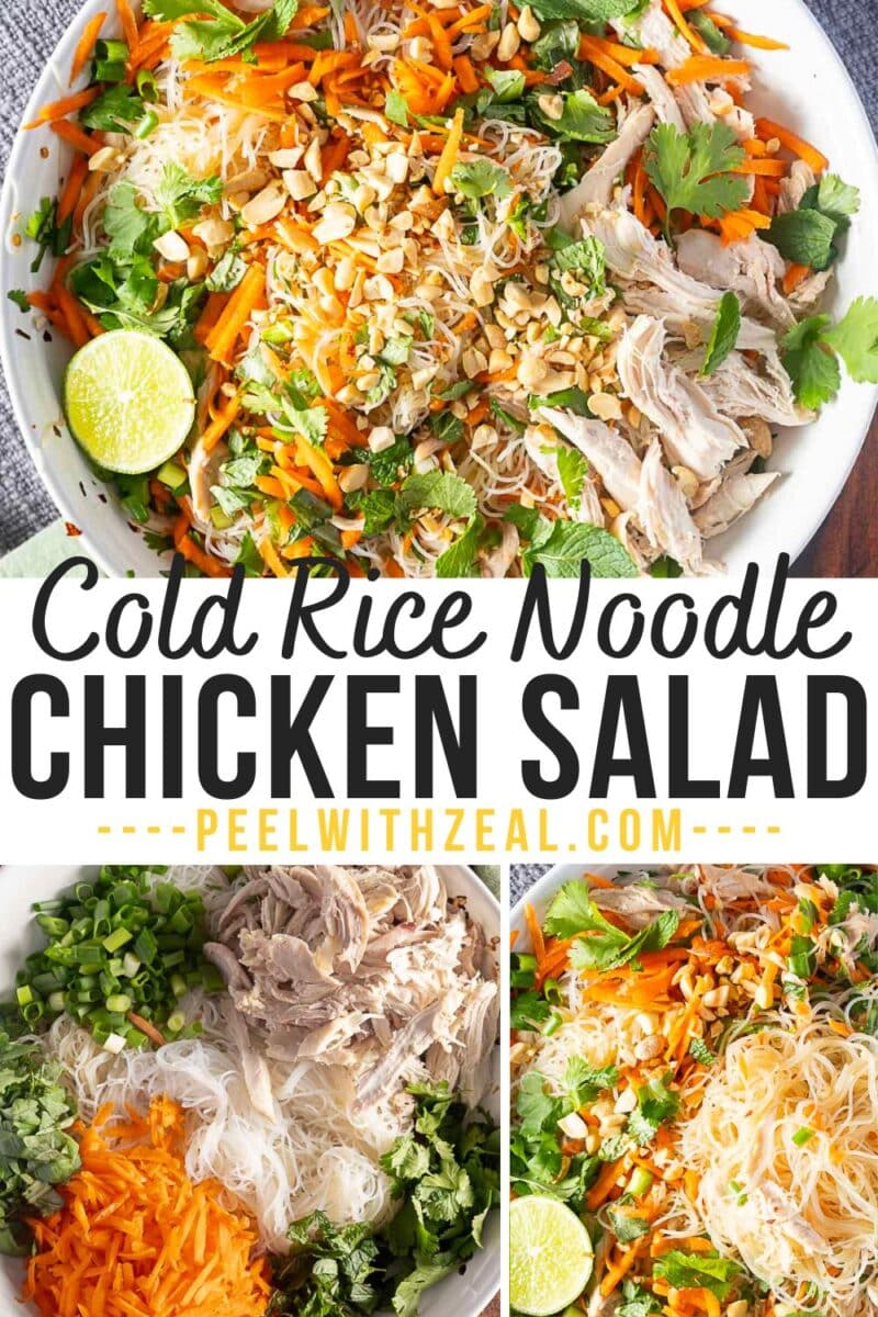 Top image features a refreshing rice noodle salad with chicken, carrots, cilantro, peanuts, and a hint of lime. Bottom left displays the vibrant ingredients separately, while the bottom right reveals the deliciously assembled rice noodle salad in all its glory.