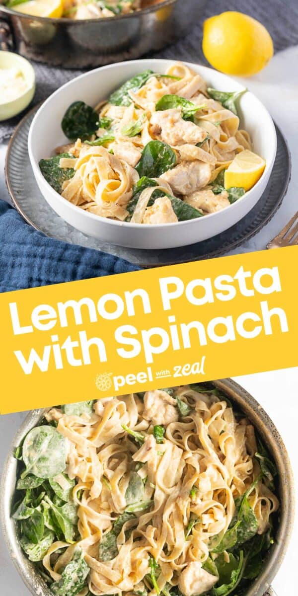A bowl of lemon chicken pasta with spinach, topped with fresh lemon slices, sits invitingly on the table. Accompanied by a serving suggestion text overlay that reads "Lemon Pasta with Spinach.
