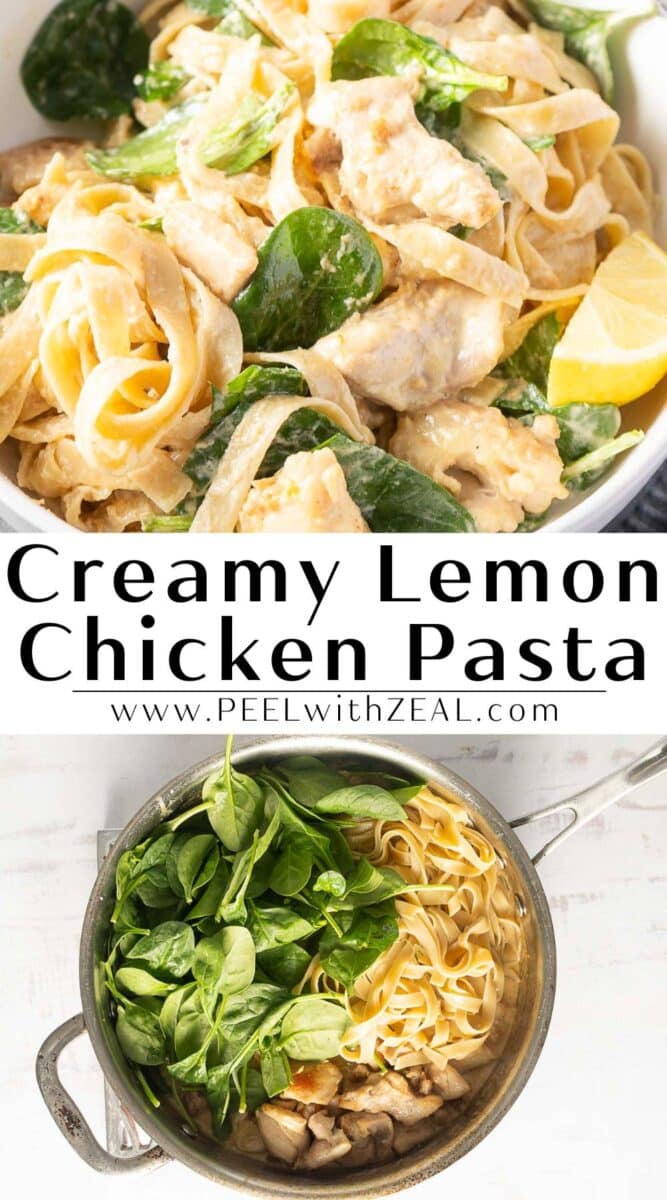 Top image: A bowl of creamy lemon chicken pasta with fresh spinach. Bottom image: Ingredients like spinach, pasta, and tender chicken simmer in a pot.