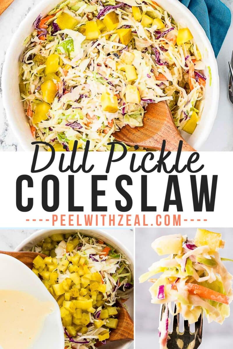 A bowl of pickle slaw with chopped dill pickles, shown with a wooden spoon, a small bowl of dressing, and a forkful of slaw; text reads "Dill Pickle Coleslaw.