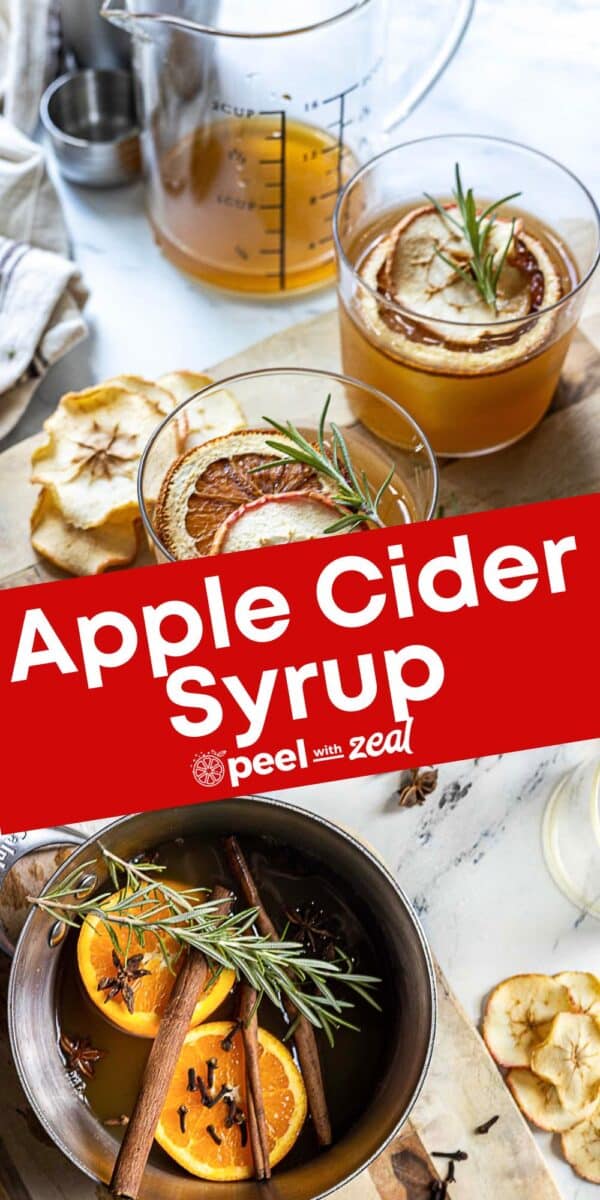 A glass of cider syrup with dried fruit and rosemary, next to a saucepan filled with orange slices, cinnamon sticks, and star anise, labeled "Apple Cider Syrup.