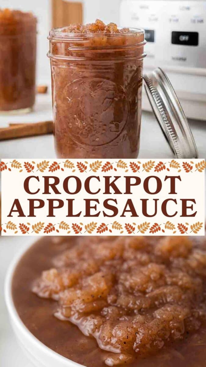 A jar of homemade slow cooker applesauce with a lid beside it, a bowl of applesauce in front, and the text "Crockpot Applesauce" in the center.
