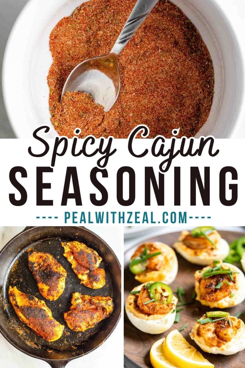 A bowl of Cajun seasoning with a spoon, blackened chicken in a skillet, and deviled eggs garnished with herbs and lemon slices. Text reads: "Spicy Cajun Seasoning pealwithzeal.com".