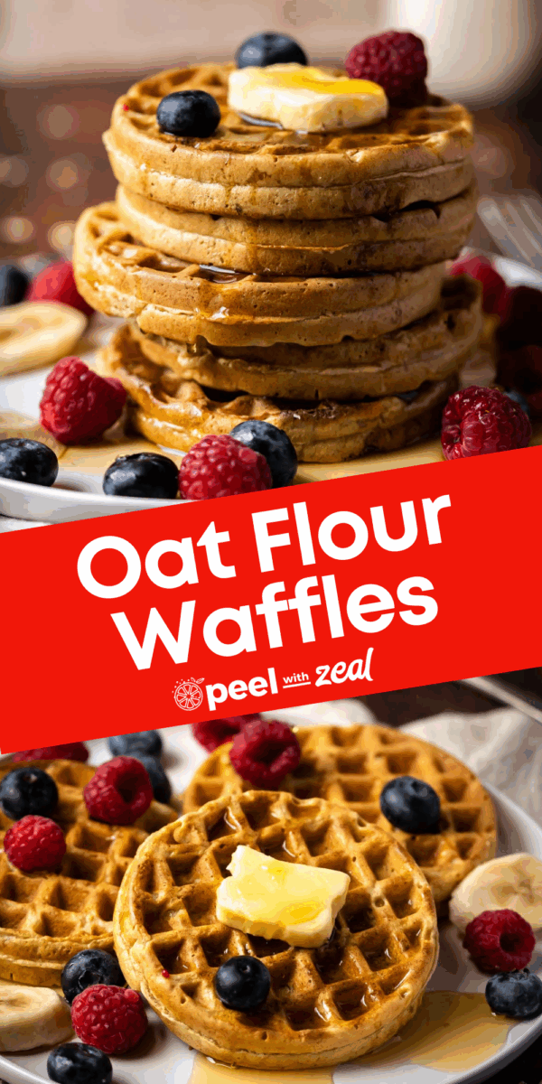 A stack of oat flour waffles topped with butter and berries, with additional waffles and fruit on a plate in the foreground. Text overlay reads "Oat Flour Waffles.