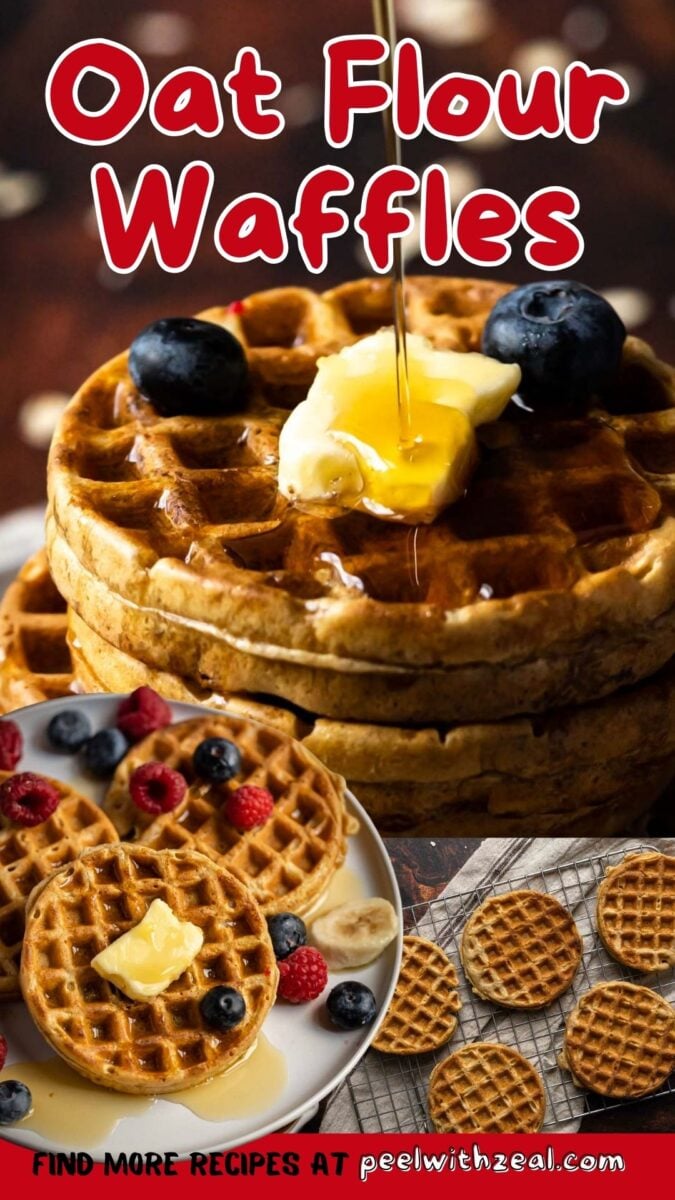 A stack of oat flour waffles with butter, syrup, and blueberries, surrounded by plates of waffles topped with fruit and butter. Text reads: "Oat Flour Waffles.