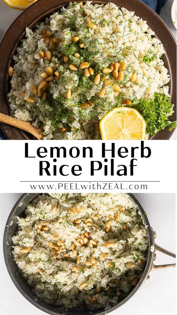 Top-down view of a skillet filled with lemon herb rice pilaf, garnished with pine nuts, fresh herbs, and a lemon wedge. Text overlay reads "Lemon Herb Rice Pilaf www.PEELwithZEAL.com.