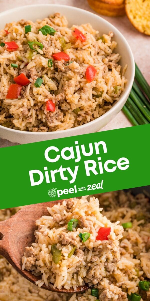 Bowl of Cajun dirty rice with ground meat, rice, and chopped bell peppers, shown with a wooden spoon and garnished with green onions. Text overlay reads "Cajun Dirty Rice, Peel with Zeal.