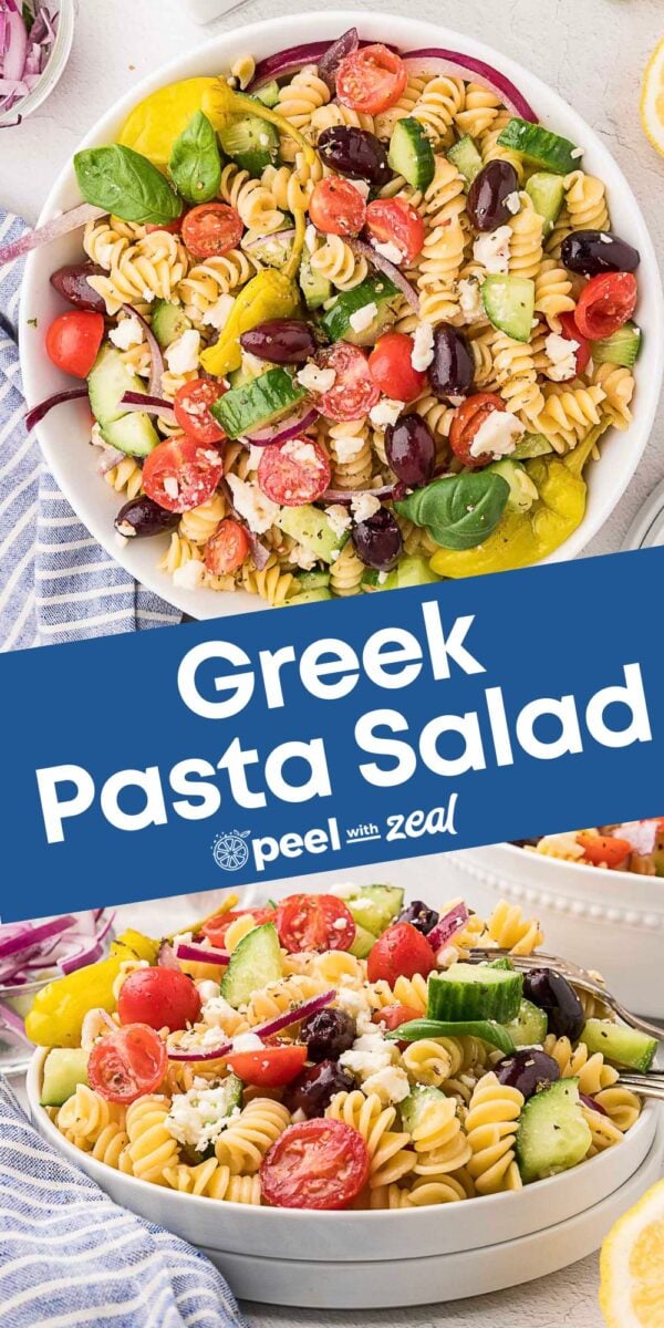 Two bowls of Greek pasta salad with rotini, cherry tomatoes, cucumbers, olives, red onion, and feta cheese, displayed above a text banner reading "Greek Pasta Salad.