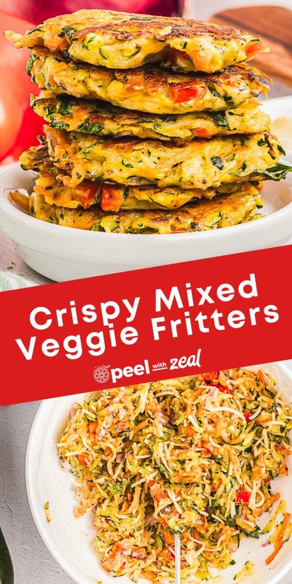 A stack of crispy vegetable fritters sits on a plate above a bowl of uncooked mixed veggie batter, with text reading “Crispy Mixed Veggie Fritters” and “peel with zeal.” Serve these golden delights with a side of zesty garlic sauce for the perfect finishing touch.