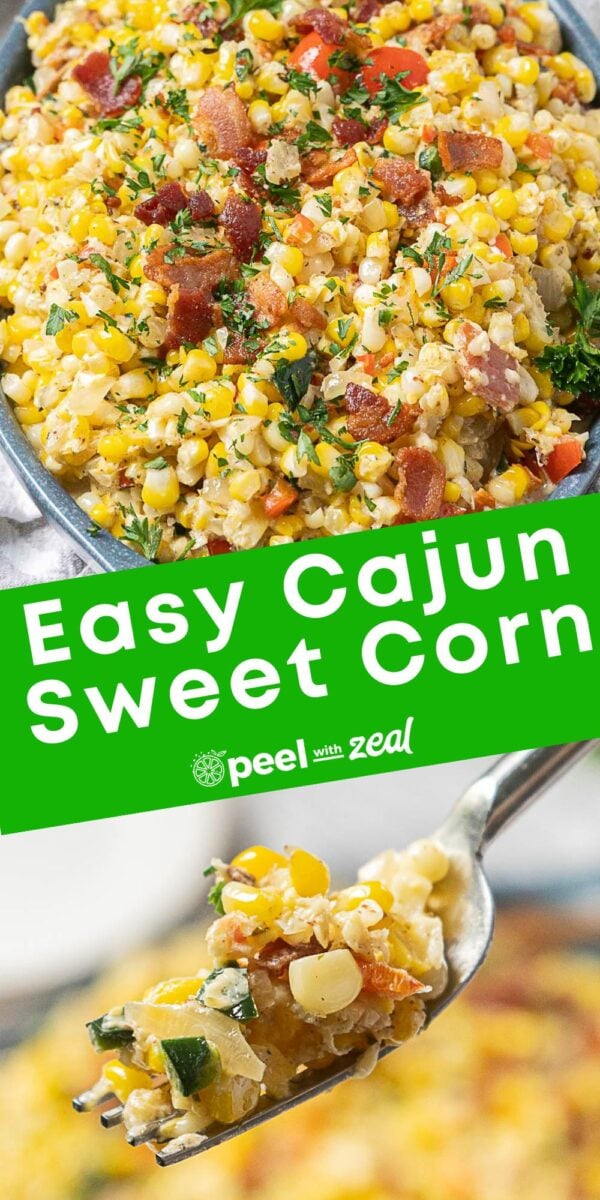 Close-up of a bowl and forkful of Cajun sweet corn mixed with herbs, bacon, and diced vegetables—this classic Maque Choux dish is bursting with vibrant flavors. “Easy Cajun Sweet Corn” text overlay.